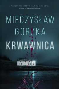 Krwawnica, Mieczysław Gorzka