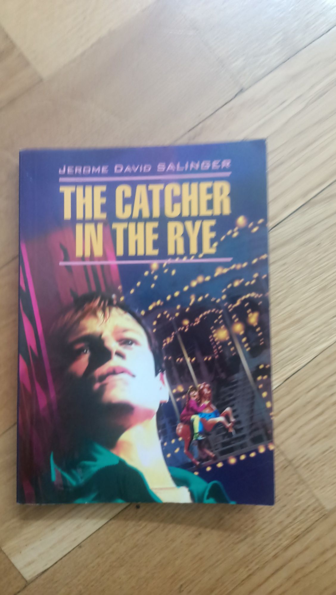 THE CATHHER IN THE RYE Jerome David Salinger