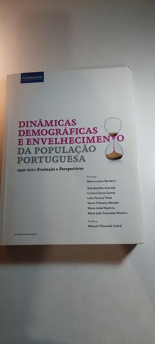 Dinâmicas Demográficas e Envelhecimento da População Portuguesa (2014)