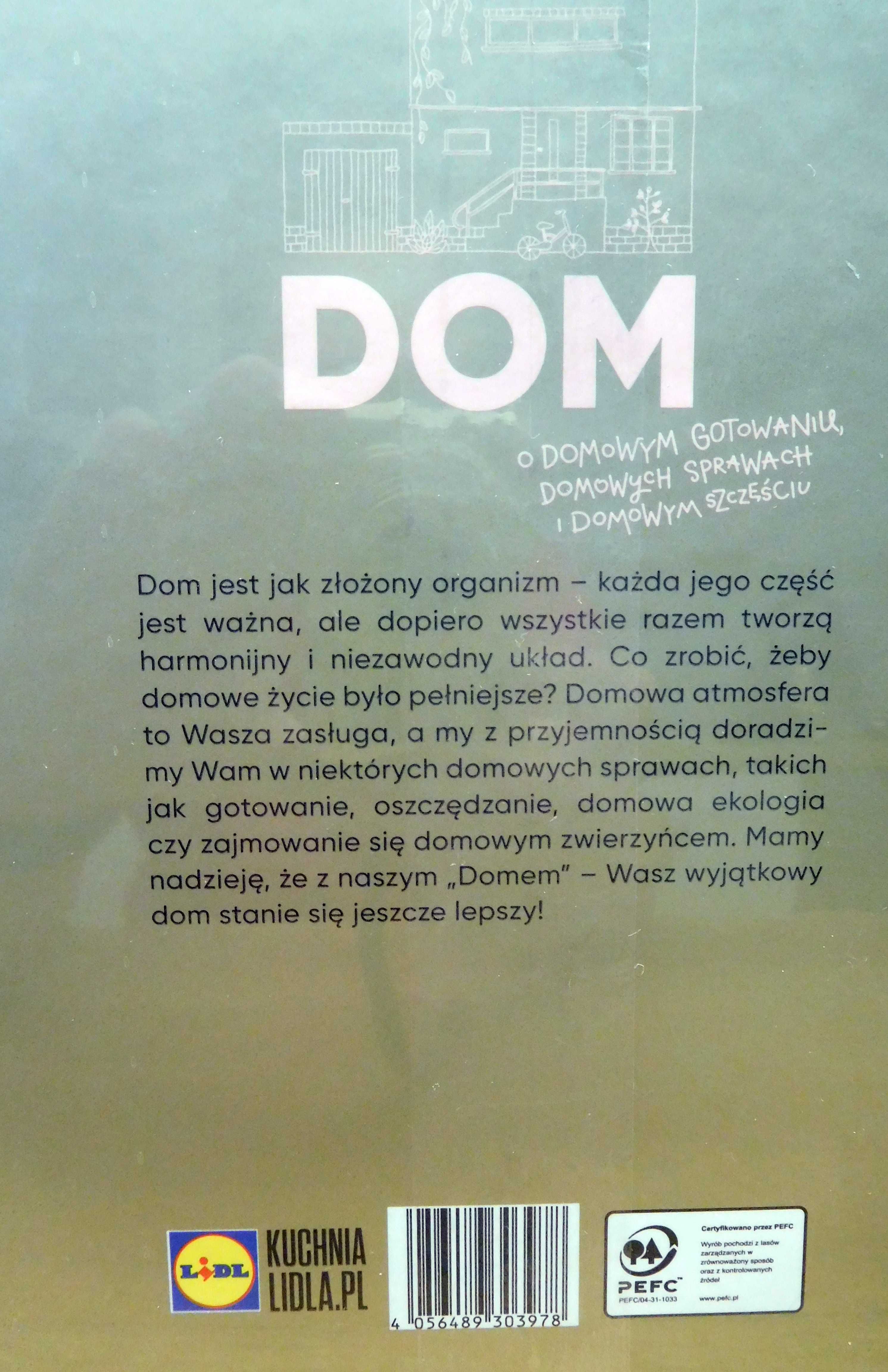 DOM. O domowym gotowaniu, domowych sprawach i domowym szczęściu - NOWA