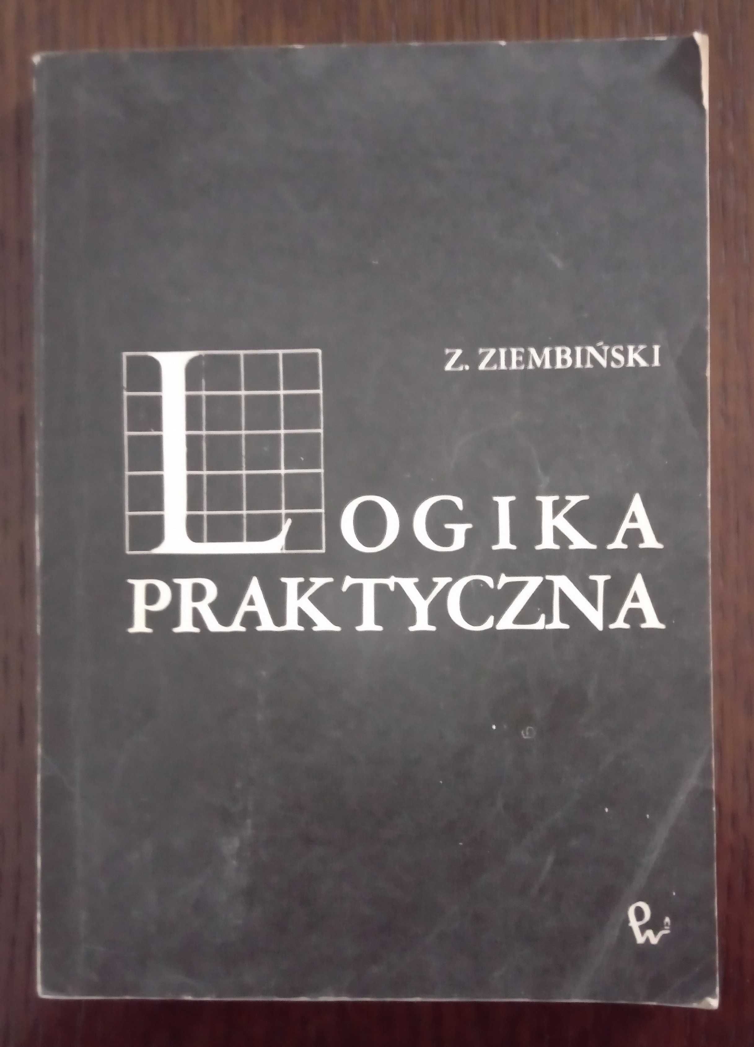Logika praktyczna - Zygmunt Ziembiński