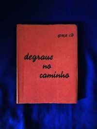 Graça Cid DEGRAUS NO CAMINHO 1961 Autografado pela autora