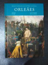 Grandes Batalhas da História Universal - Orleães