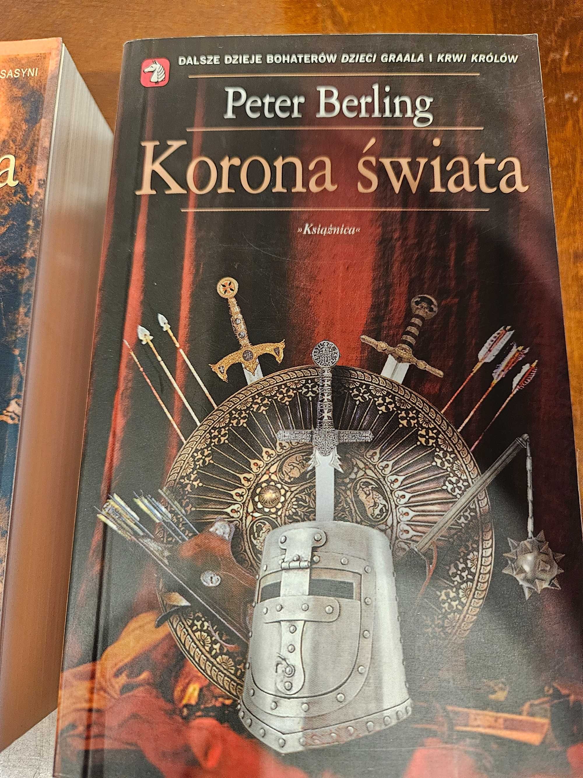 Berling Peter - Trylogia : Dzieci Graala, Krew królów, Korona świata