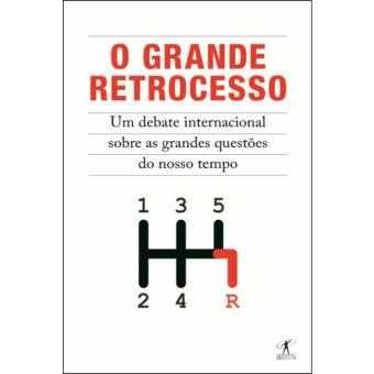 O Grande Retrocesso
