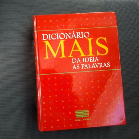 Dicionário Mais da Ideia ás Palavras – Lisboa Editora