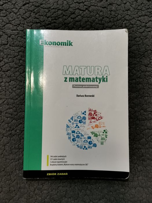 Matura z matematyki ekonomik Dariusz Borowski