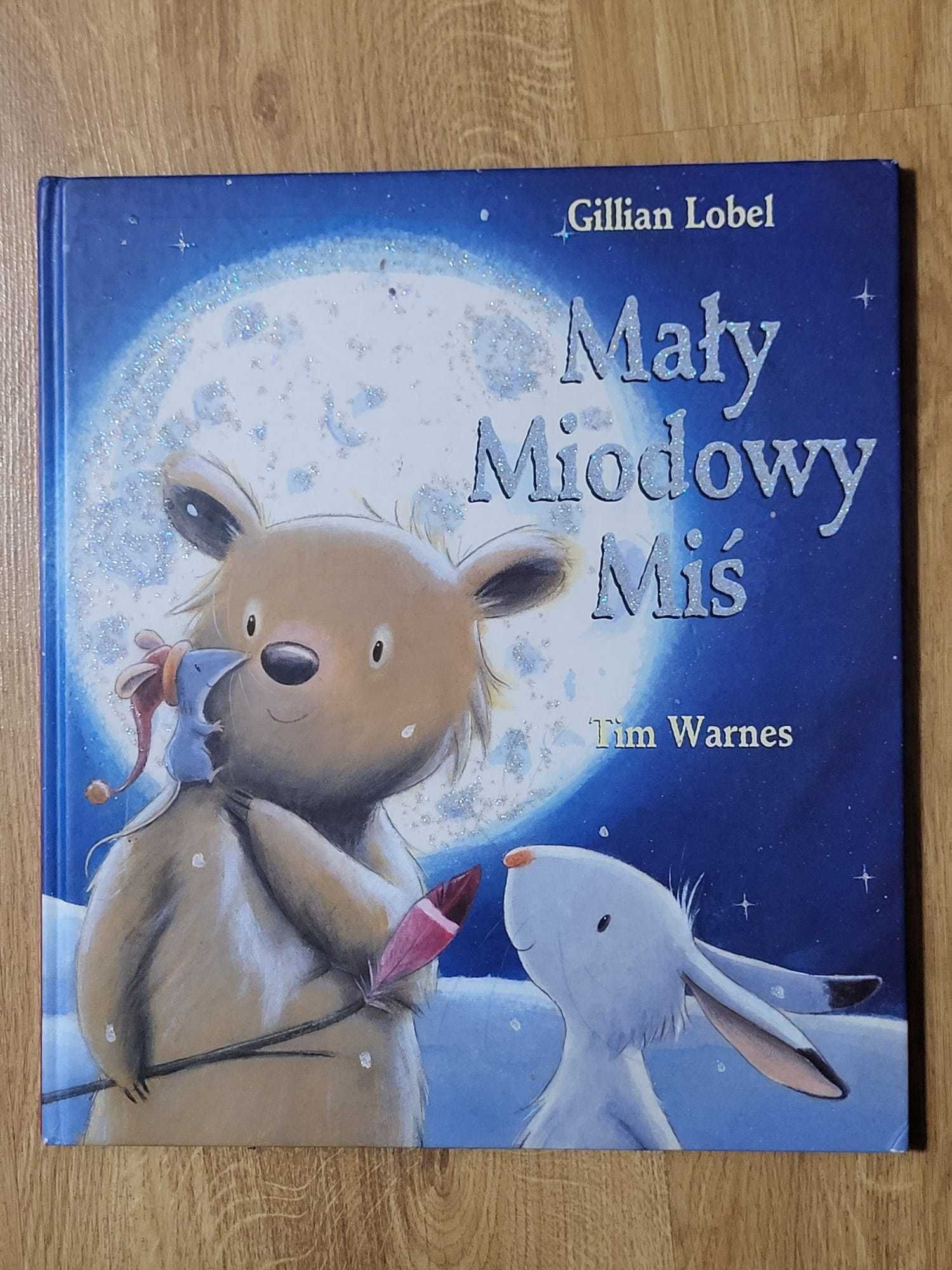 Mały Miodowy Miś Gillian Lobel