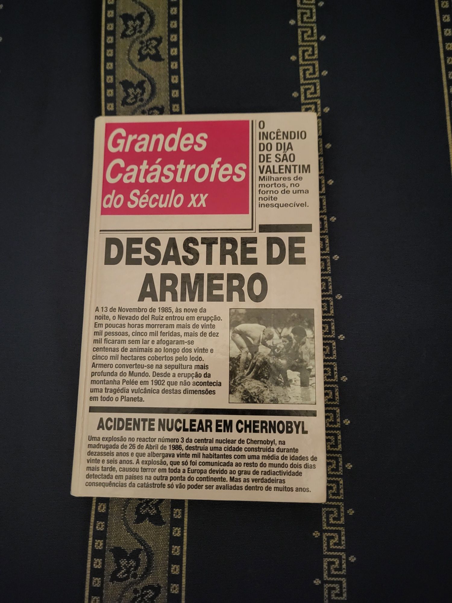 Livro "Grandes Catástrofes do Século XX Desastre de Armero"