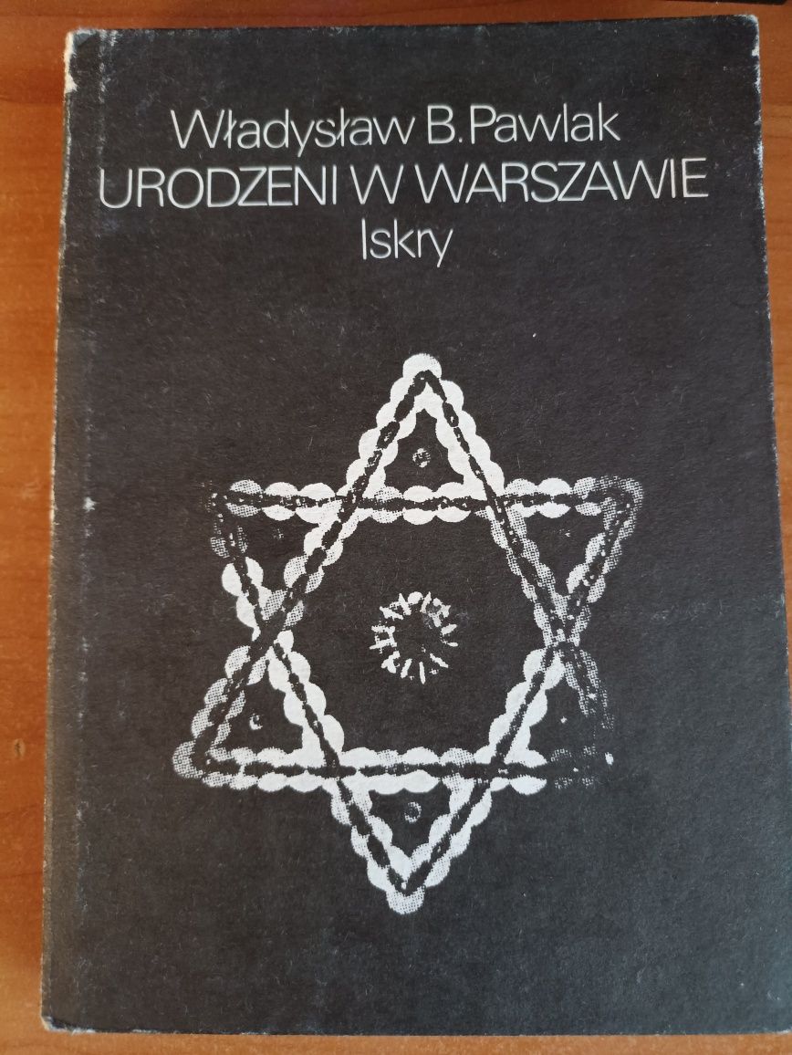 "Urodzeni w Warszawie" Władysław B. Pawlak