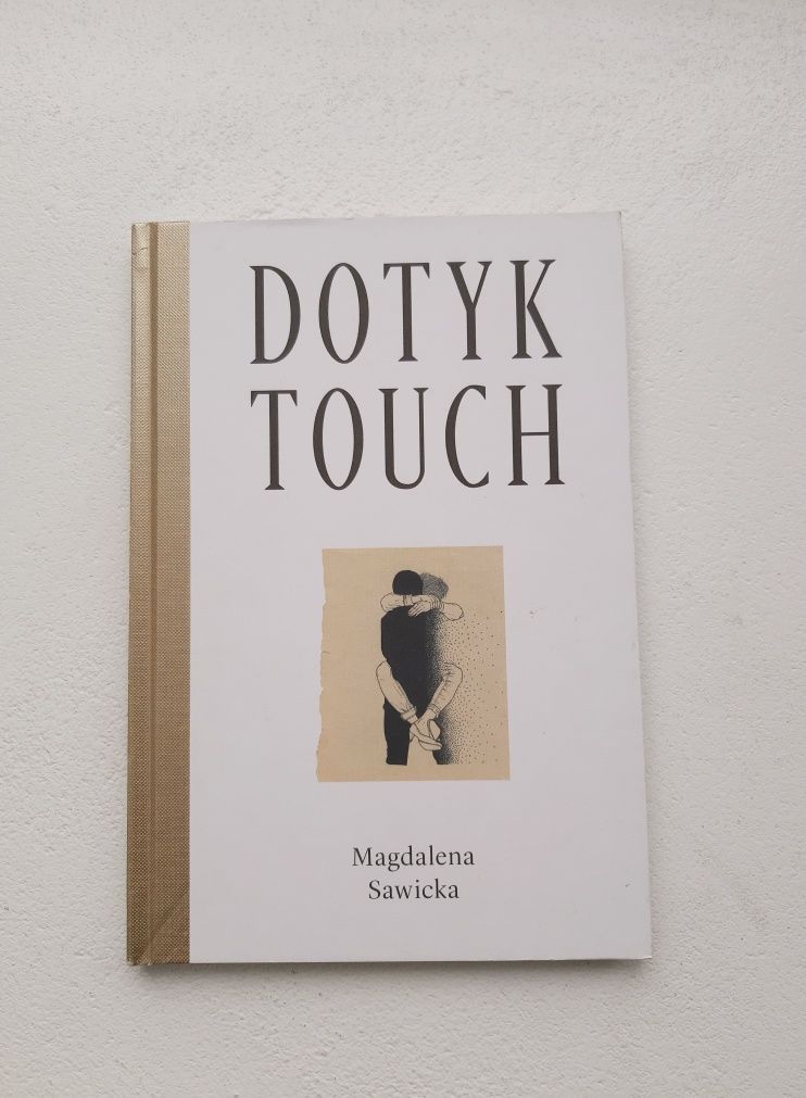 Dotyk Magdalena Sawicka