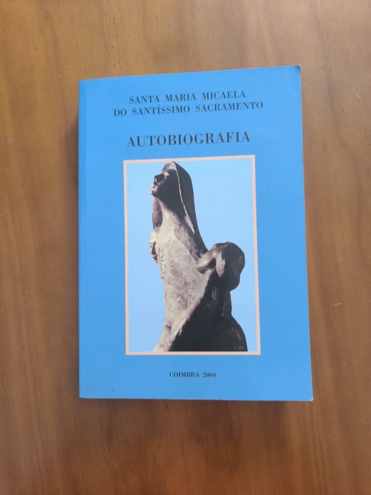 Livro "Santa Maria Micaela do Santíssimo Sacramento- autobiografia "