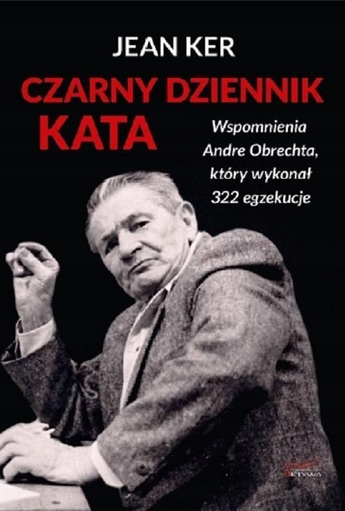 Czarny Dziennik Kata. Wspomnienia Andre Obrechta