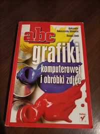 ABC grafiki komputerowej i obróbki zdjęć