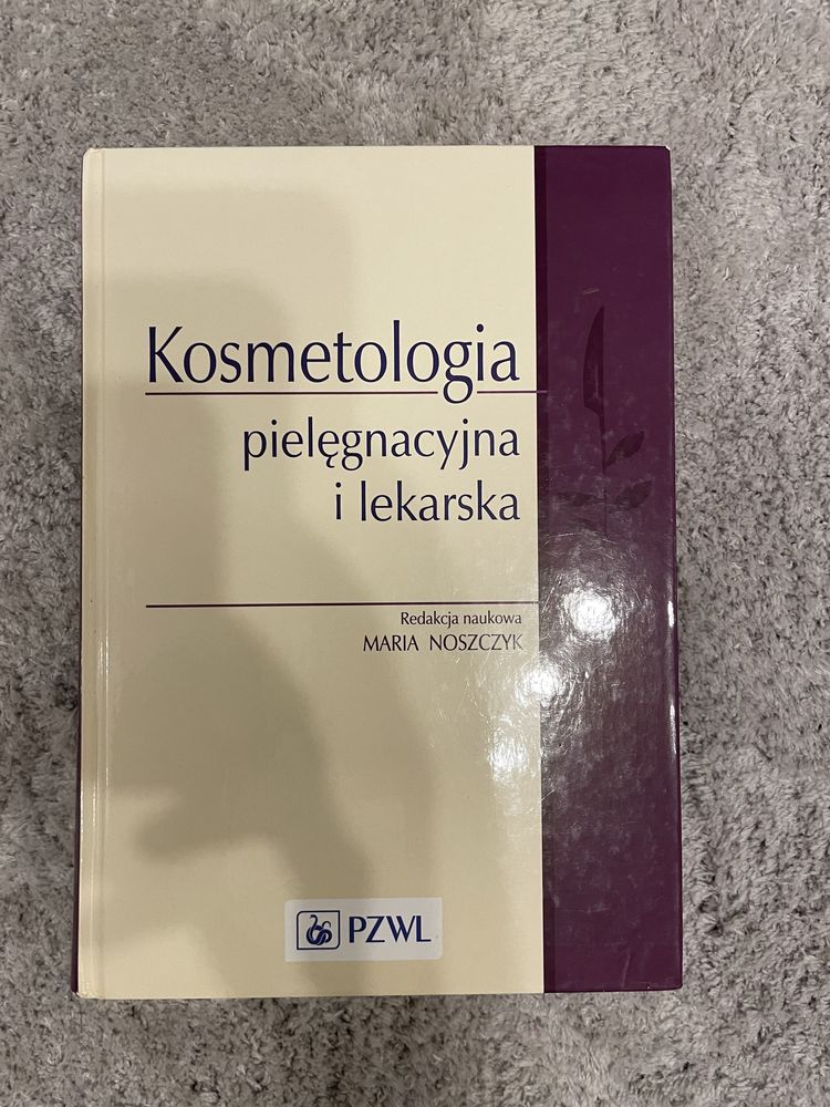 Kosmetologia pielęgnacyjna i lekarska M. Noszczyk