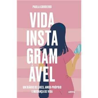 Vida Instagramável, Paula Cordeiro