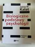 Biologiczne podstawy psychologii Kalat