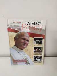 Wielcy Polacy Papież Jan Paweł II książka w twardej oprawie