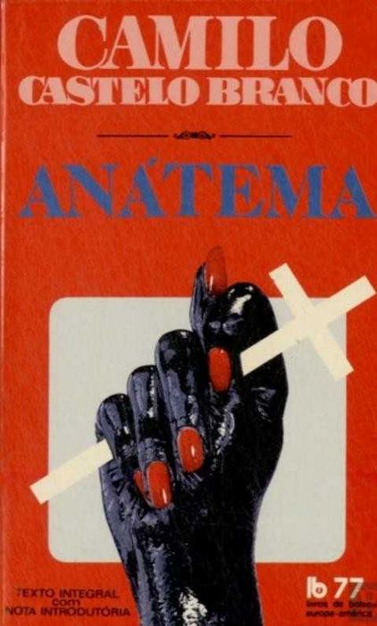 Anátema - Camilo Castelo Branco