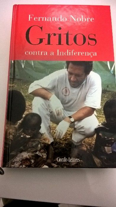 Gritos contra a Indiferença - Fernando Nobre (portes incluídos)