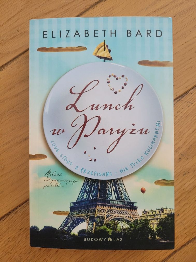 Elizabeth Bard Lunch w Paryżu