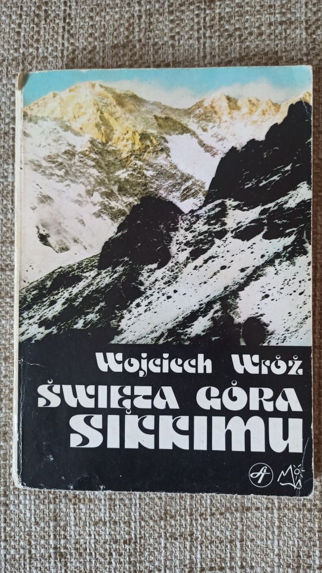 Święta góra Sikkimu zapiski z wyprawy na Kangchendzöngę Wojciech Wróż
