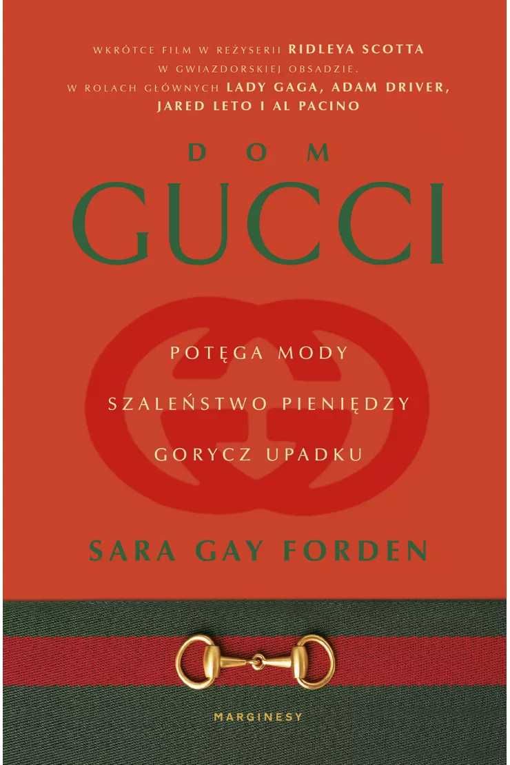Dom Gucci Sara Gay Forden