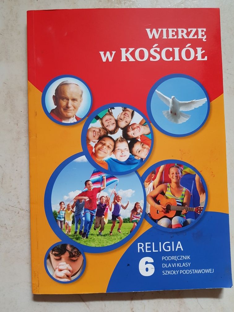 Podręcznik do Religi,Religia kl.6 Wierzę w Kościół.