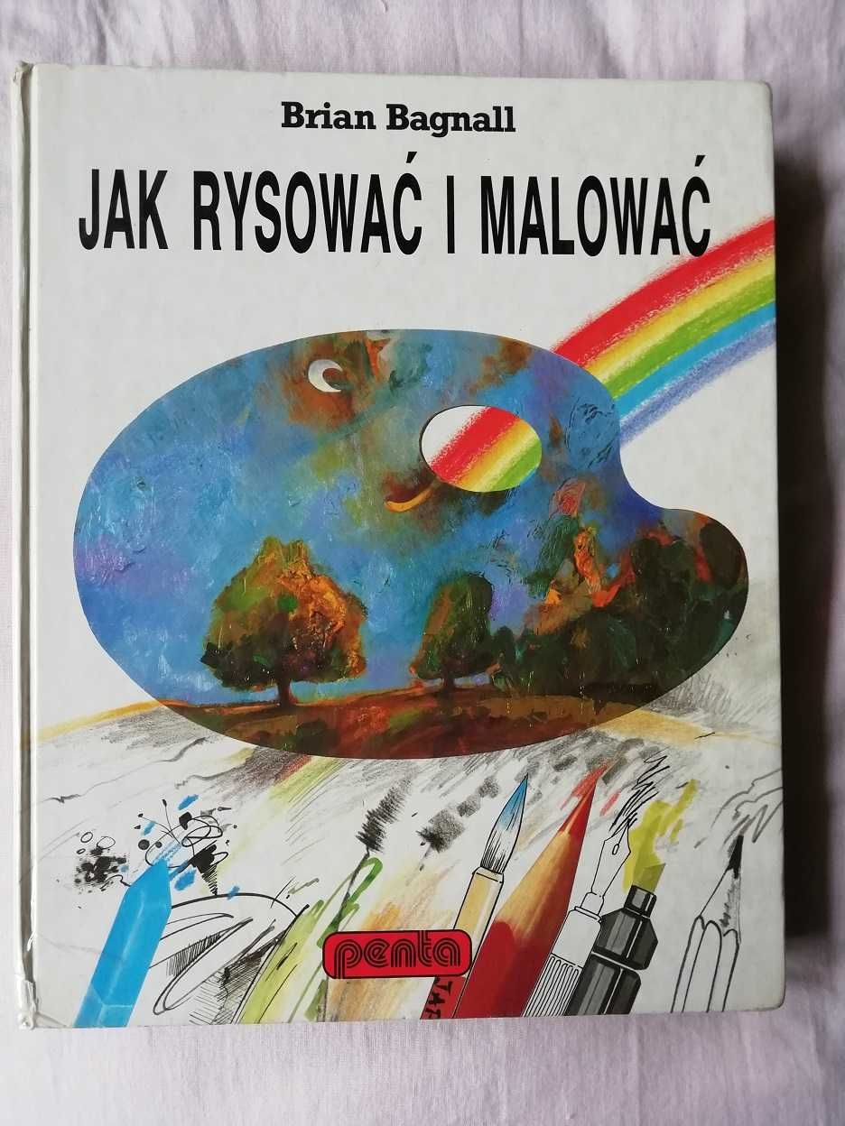 Jak rysować i malować - Brian Bagnall