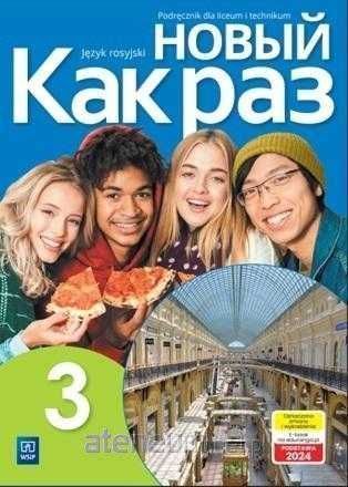 NOWE Nowyj Kak Raz 3 Podręcznik + Ćwiczenia PODSTAWA 2024 WSiP