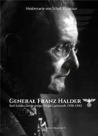 Generał Franz Halder - Heidemarie von Schall-Riaucour