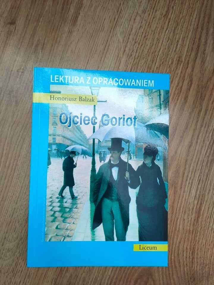 Honoriusz Balzak "Ojciec Goriot"