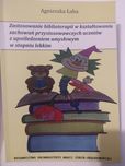 A. Łaba Zastosowanie biblioterapii w kształtowaniu zachowań przystosow
