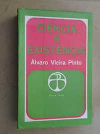 Ciência e Existência de Álvaro Vieira Pinto