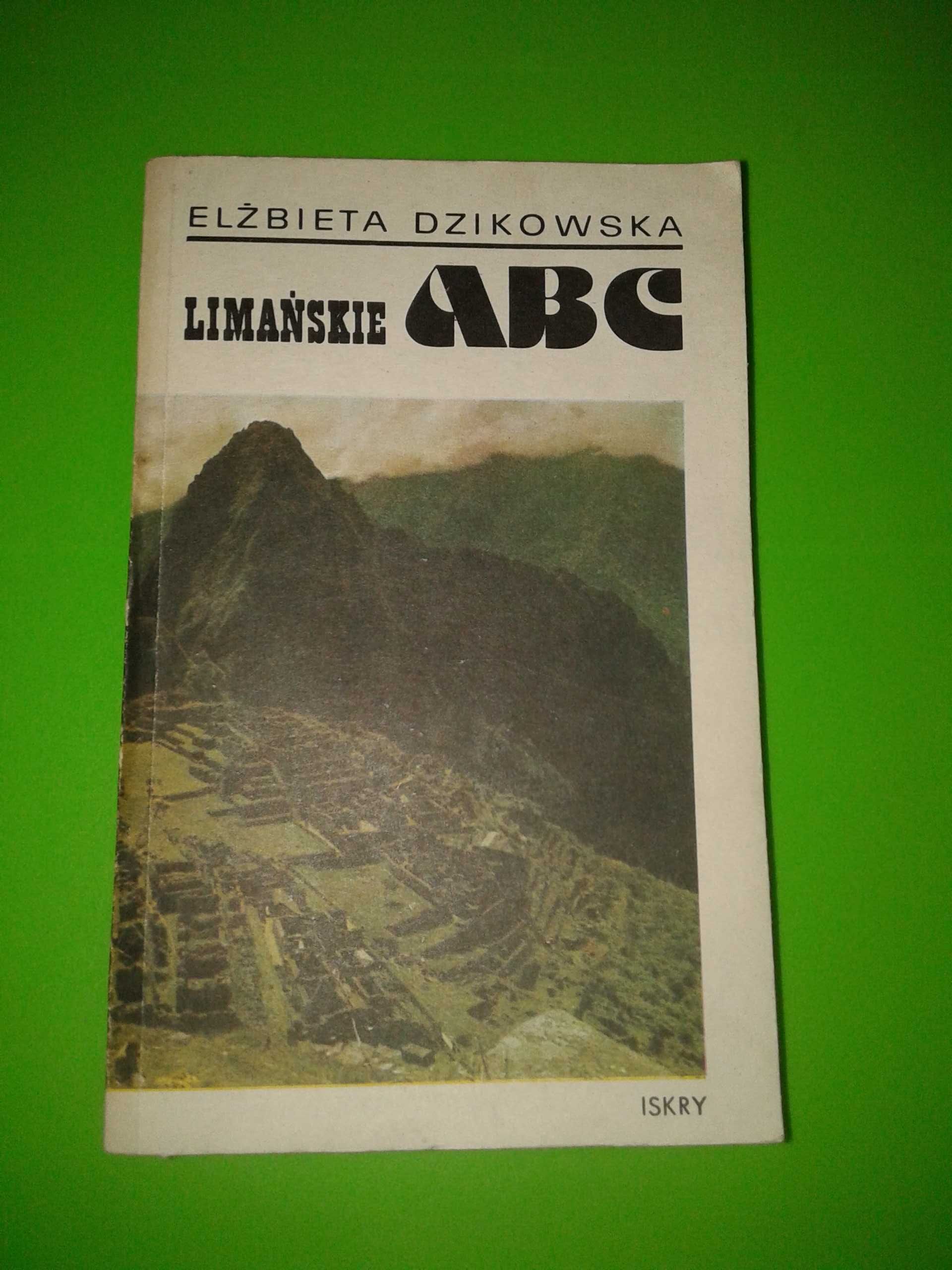 Limańskie ABC - Elżbieta Dzikowska