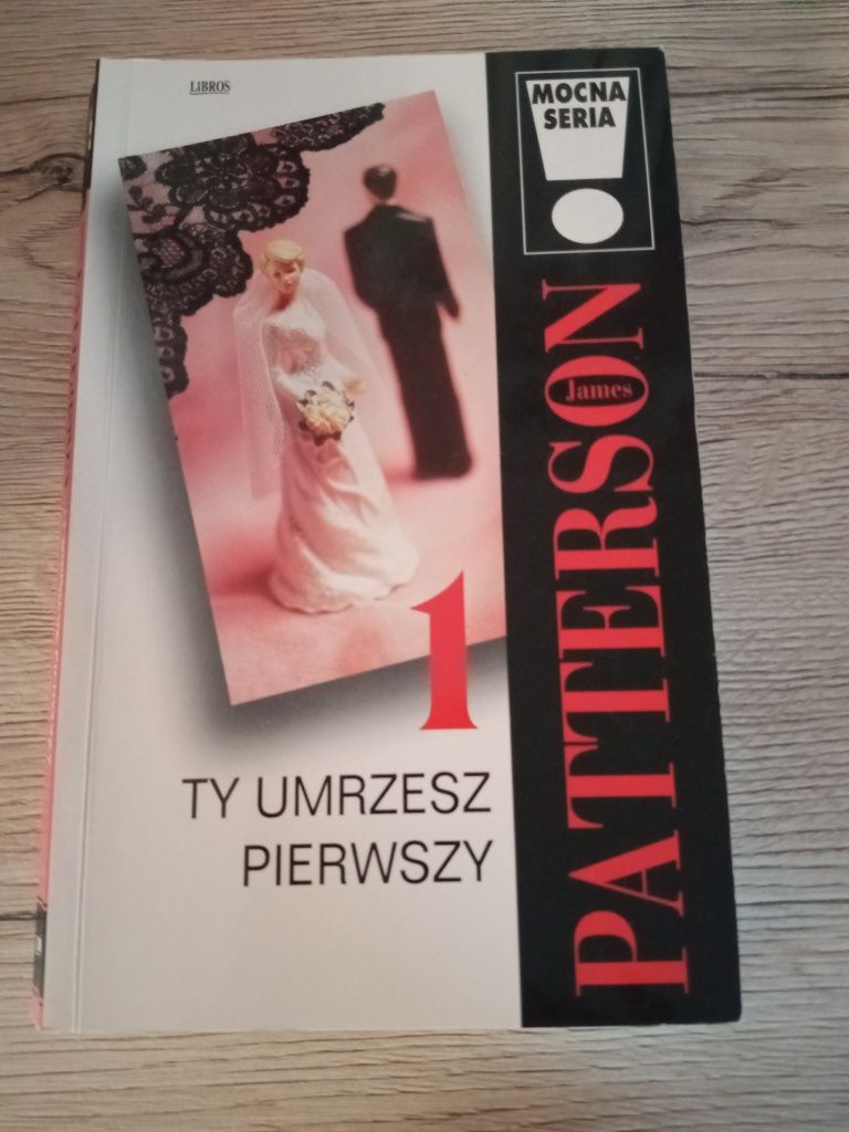 Ty umrzesz pierwszy