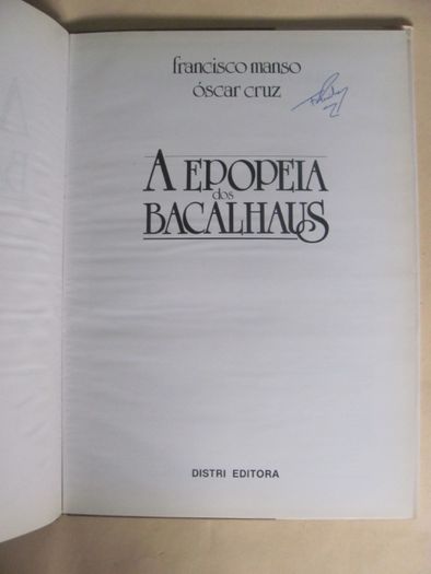 A Epopeia dos Bacalhaus de Francisco Manso e Òscar Cruz