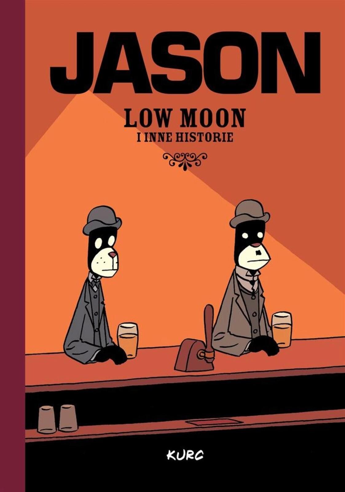 Low Moon i inne historie Kurc Jason Rok wydania: 2024, oprawa:
