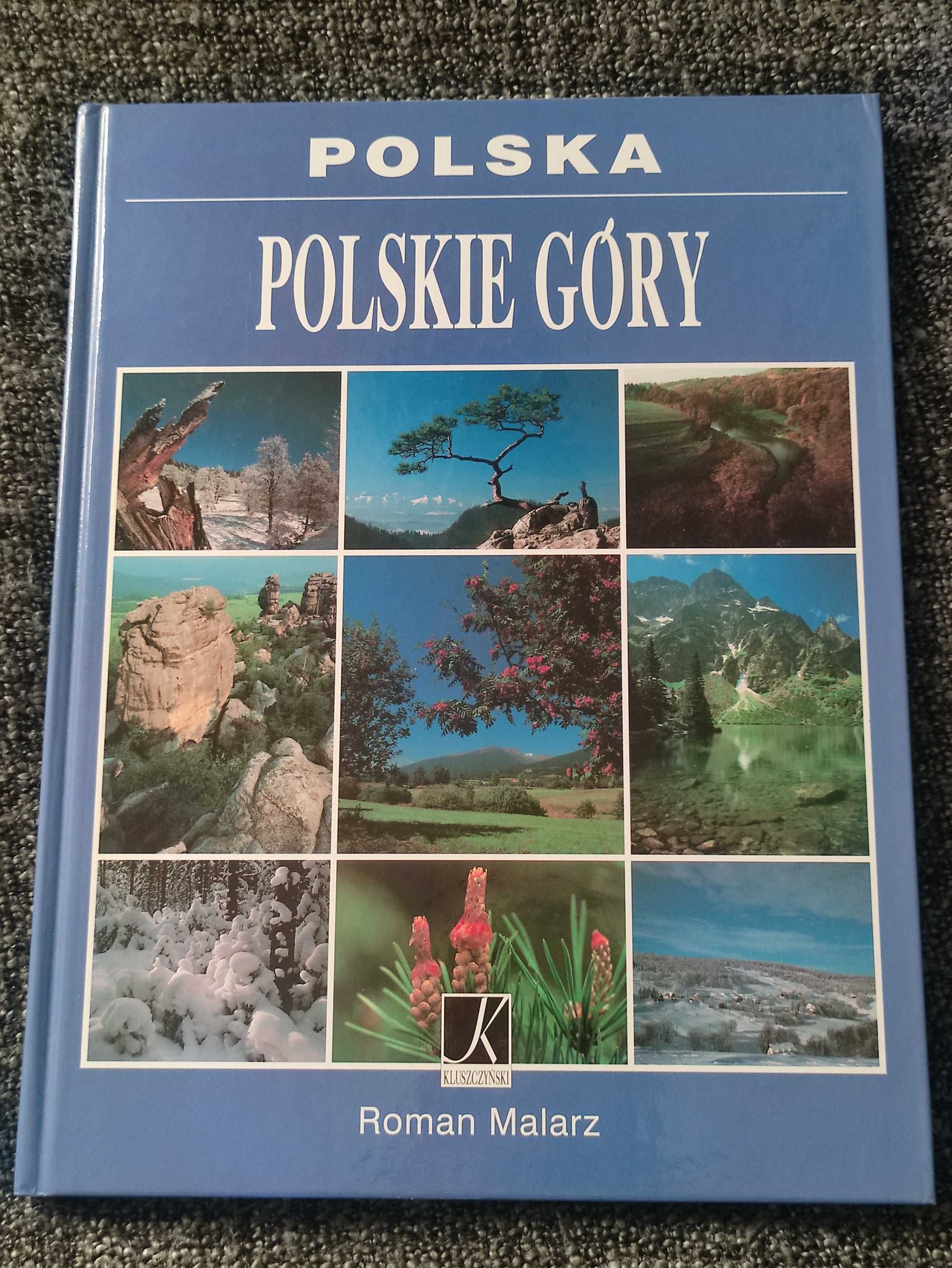 Polska: Polskie góry  Roman Malarz *