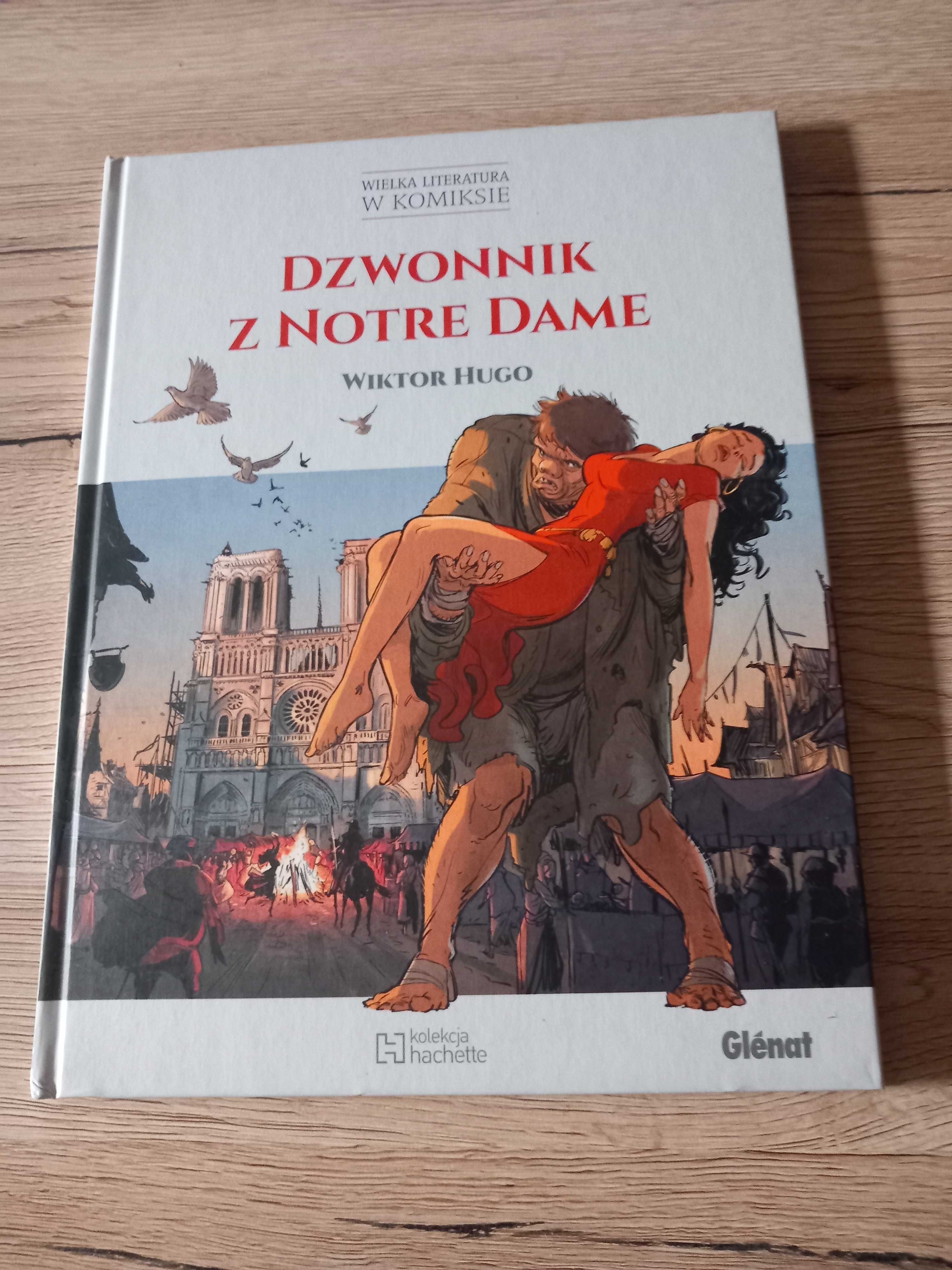 Dzwonnik z Notre Dame Wielka literatura w komiksie