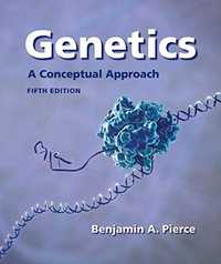 Genetics- A Conceptual Approach , Benjamin A.Pierce