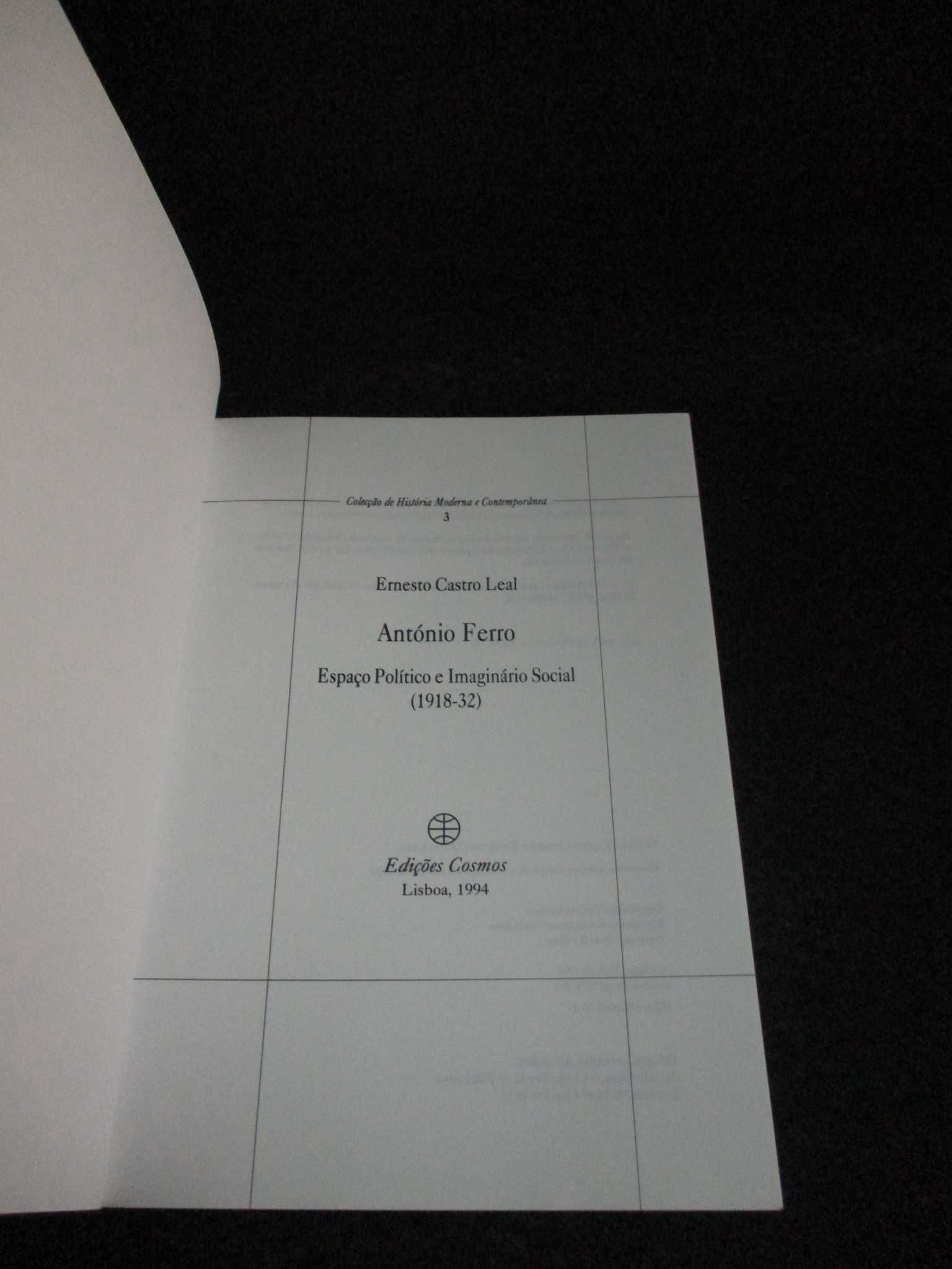 Livro António Ferro Espaço Político e Imaginário Social Castro Leal