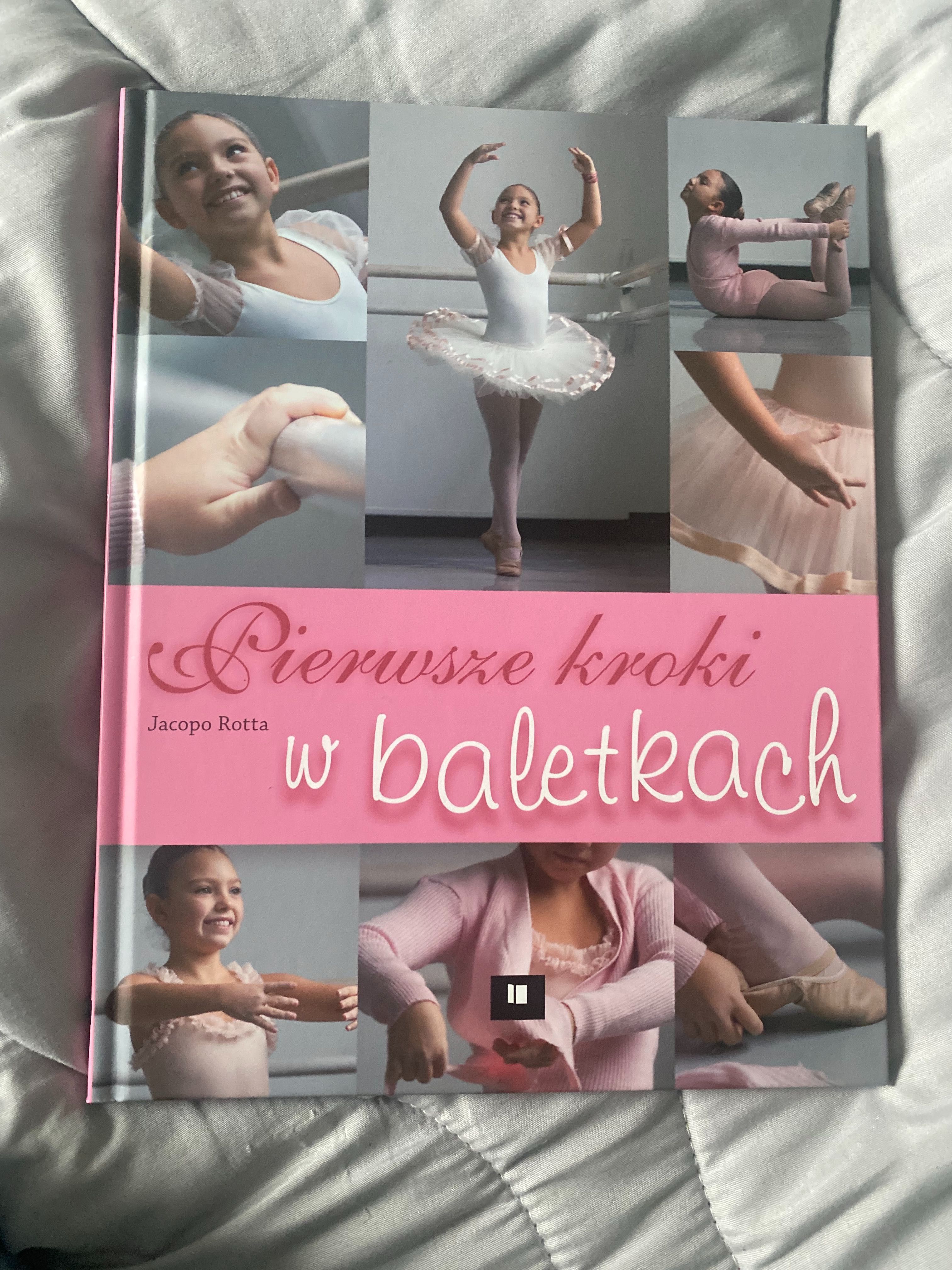 Nowa książka o balecie „Pierwsze kroki w baletkach” Jacopo Rotta