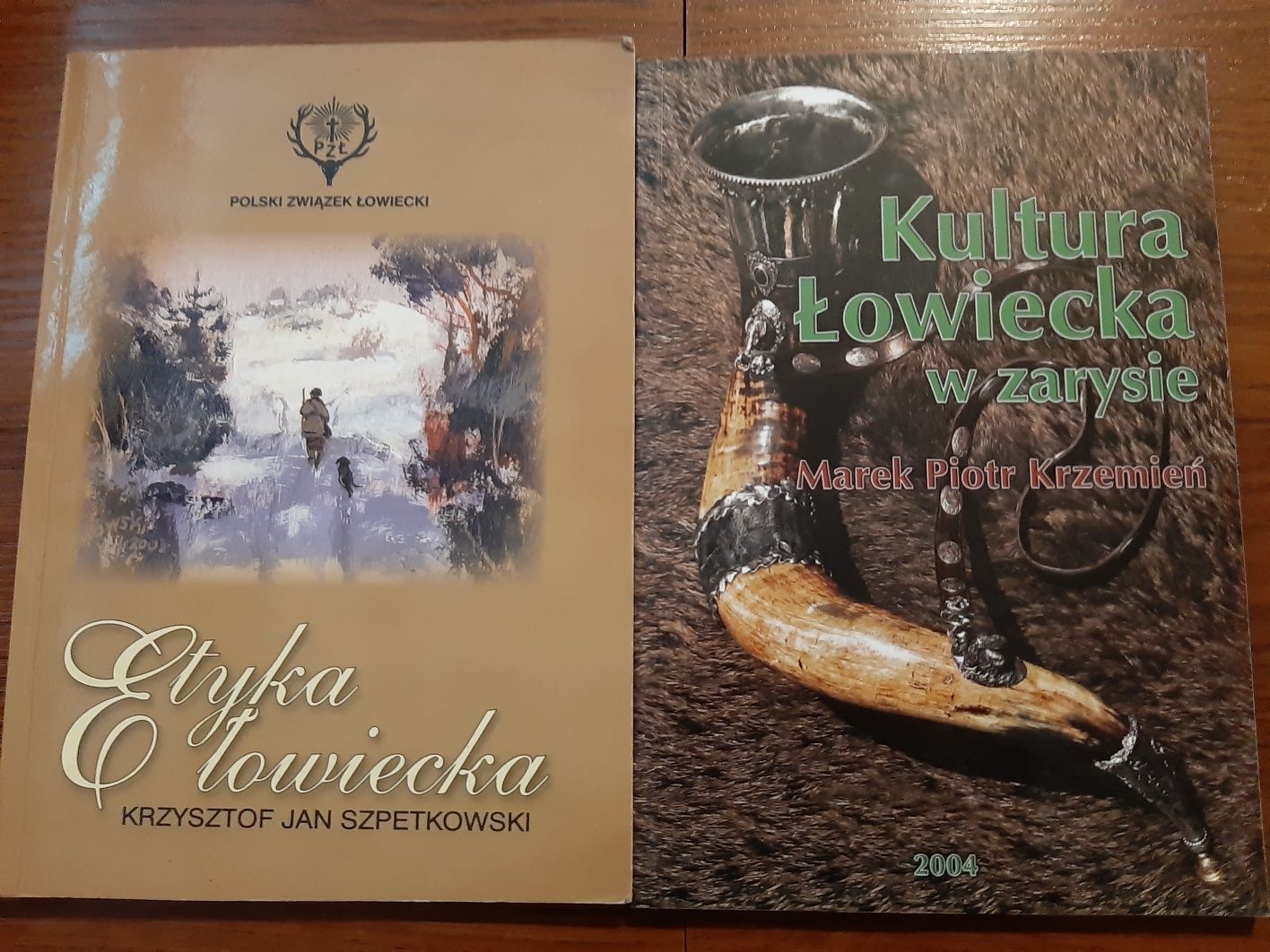 Książki Etyka łowiecka i Kultura łowiecka  w zarysie