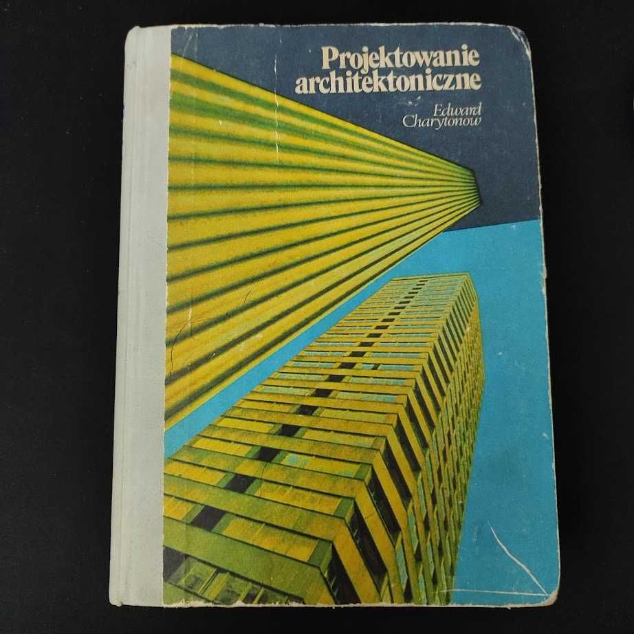 Projektowanie Architektoniczne Edward Charytonow