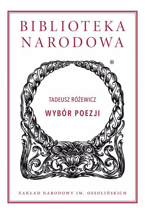 Wybór Poezji Tadeusz Różewicz Nowa