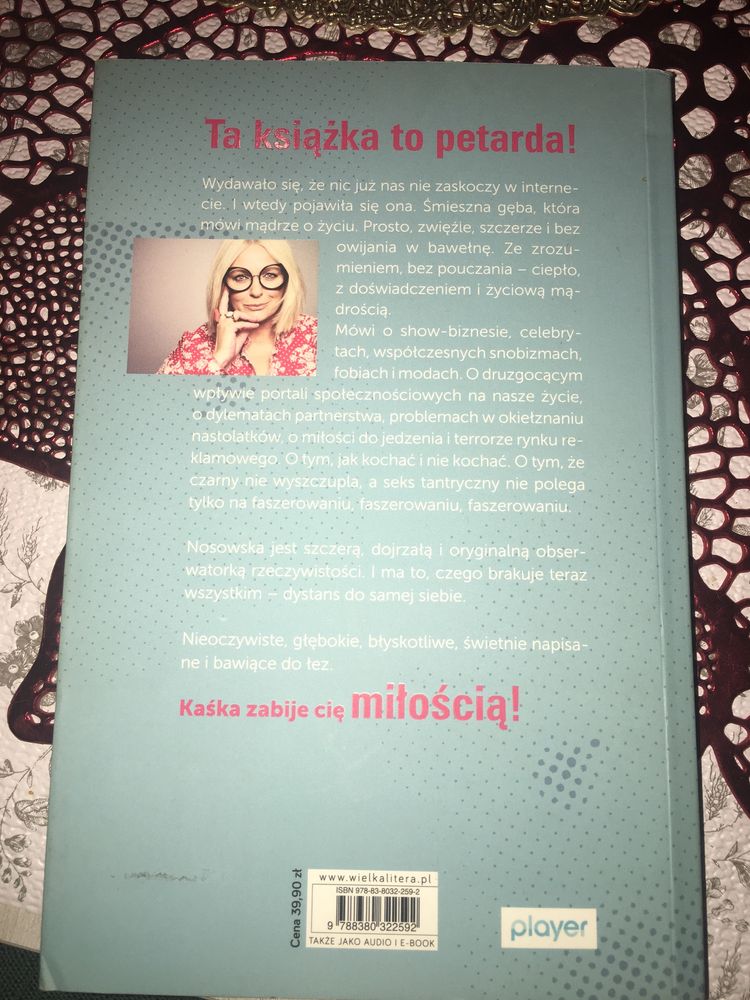 Katarzyna Nosowska . A ja żem jej powiedziala