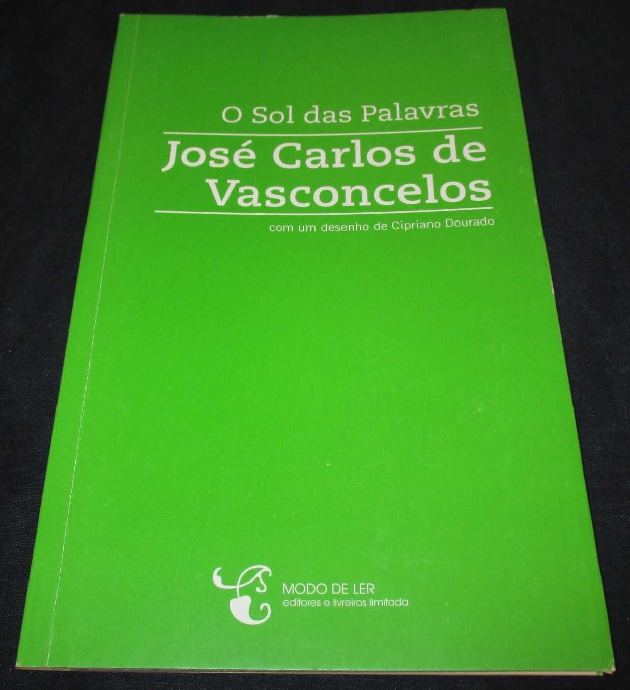 Livro O Sol das Palavras José Carlos Vasconcelos