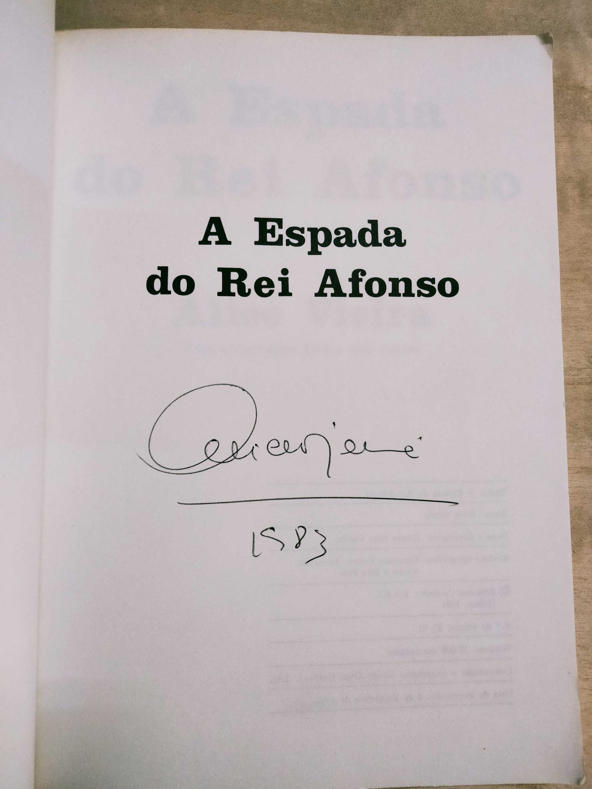 A Espada do Rei Afonso - Alice Vieira (1ª Edição) Assinado pela Autora