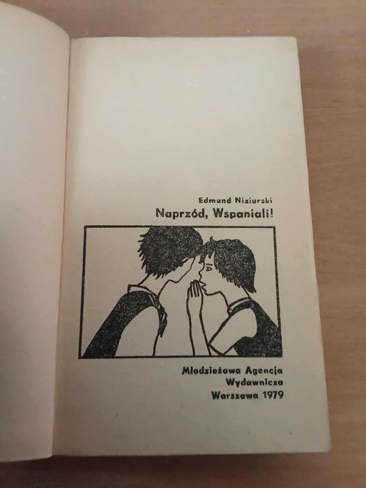 Naprzód wspaniali Edmund Niziurski